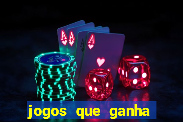 jogos que ganha dinheiro de verdade sem deposito